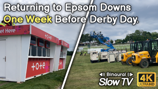 A Rainy Walk on Epsom Downs One Week Before The Cazoo Epsom Derby Festival 2022 - Slow TV with Binaural Audio