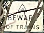 Beware of Trains